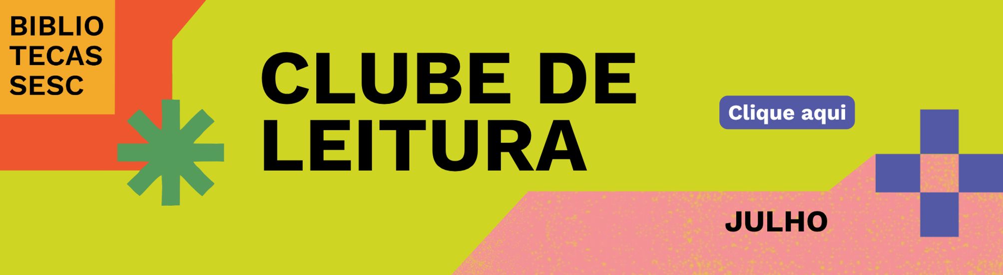 CLUBE DE LEITURA JULHO