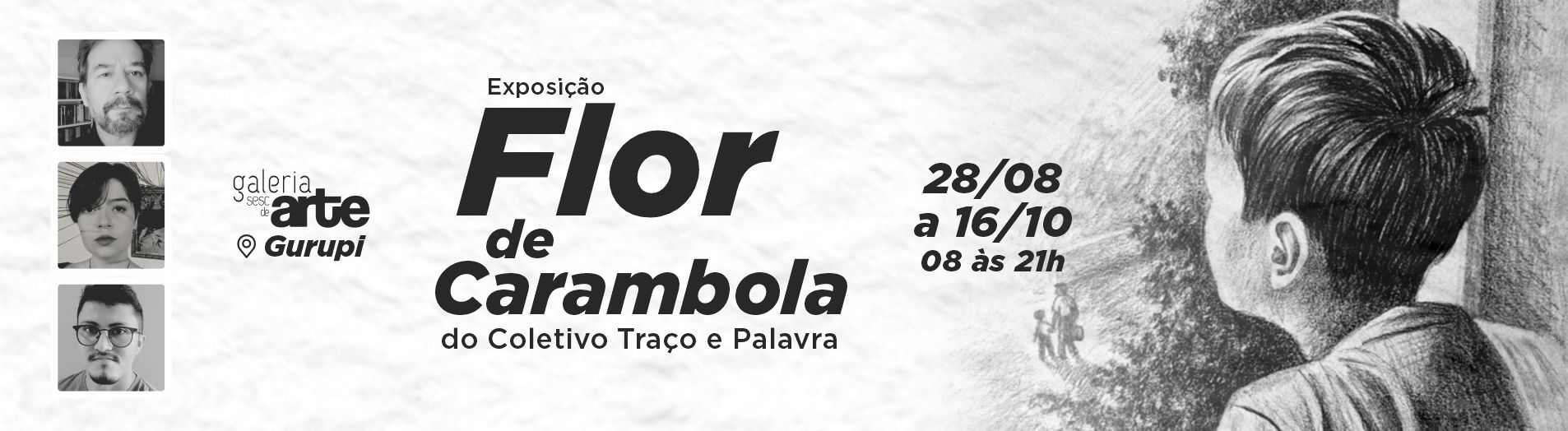 Exposição Flor de Carambola - Galeria Sesc de Artes Gurupi