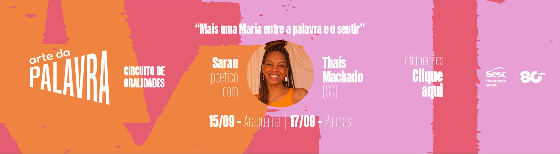 Arte da Palavra - Thaís Machado
