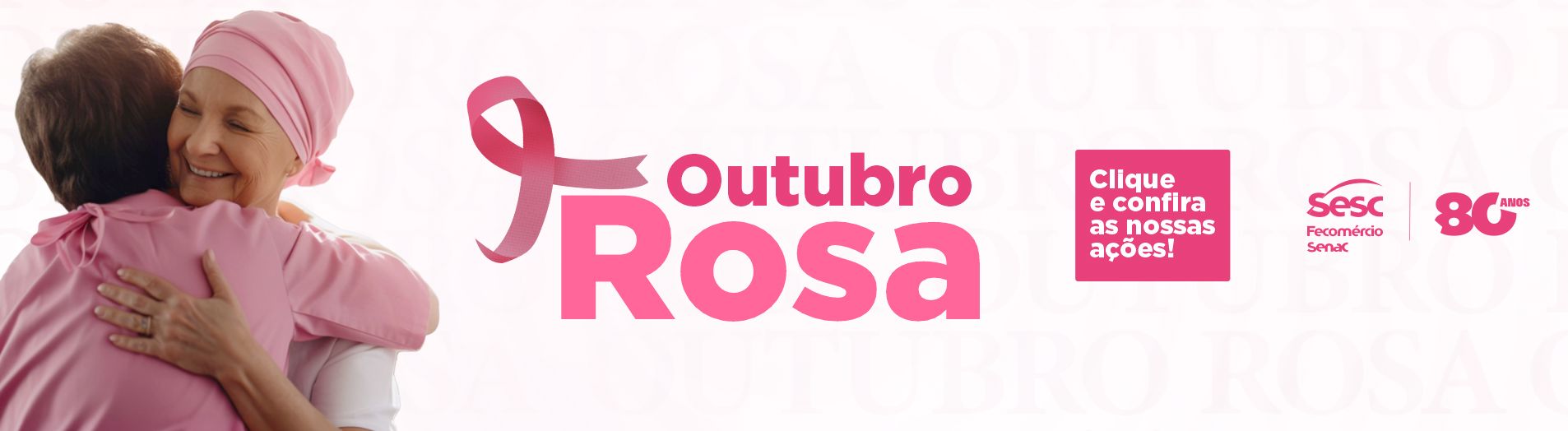 AÇÕES OUTUBRO ROSA